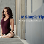 for Improving Your Physical Health